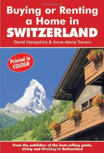 Buying or Renting a Home in Switzerland