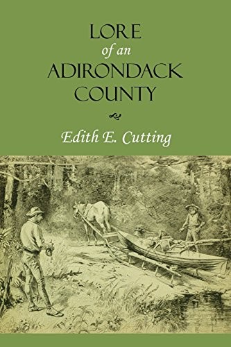 Lore of an Adirondack county