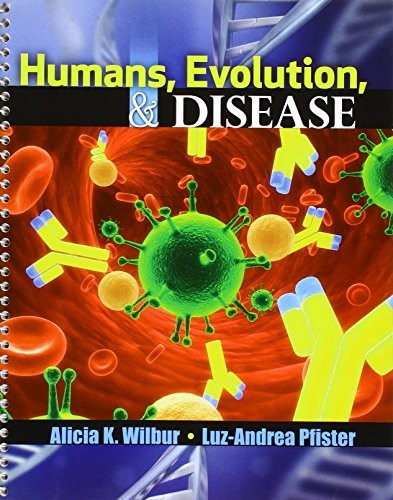 Humans, Evolution, & Disease