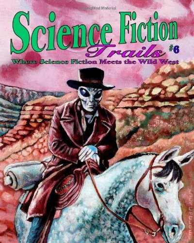 Science Fiction Trails 6