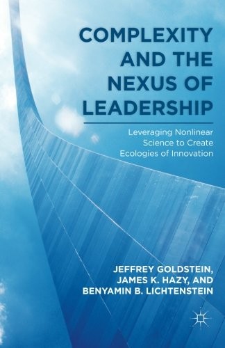 Complexity and the Nexus of Leadership