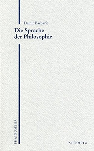 Denkwege. Philosophische Aufsatze : Die Sprache der Philosophie : Phainomena 14