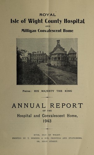 Annual report of the Hospital and Convalescent Home