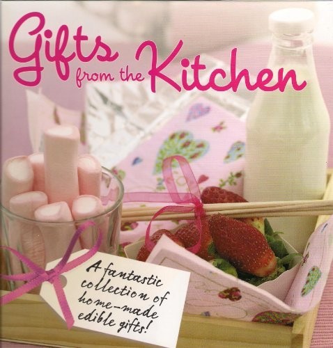 Gifts from the Kitchen