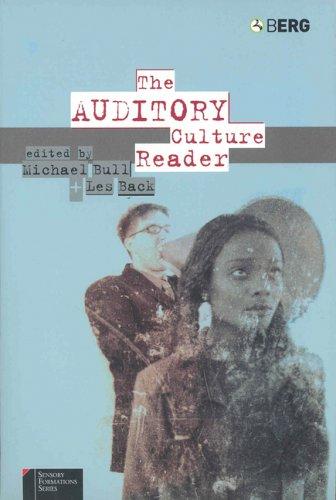 The auditory culture reader