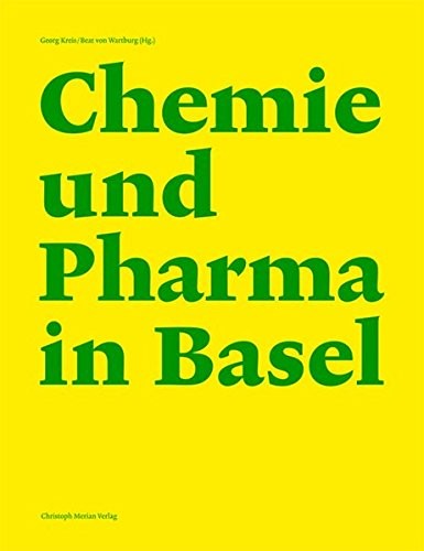 Chemie und Pharma in Basel. 2 Bände