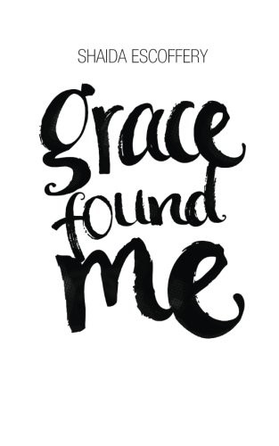 Grace Found Me