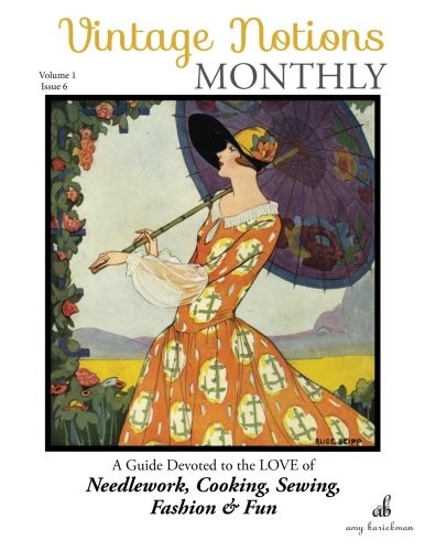 Vintage Notions Monthly - Issue 6