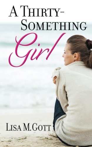 A Thirty-Something Girl