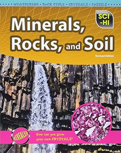 Minerals, Rocks, and Soil