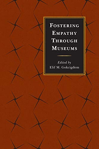 Fostering Empathy Through Museums