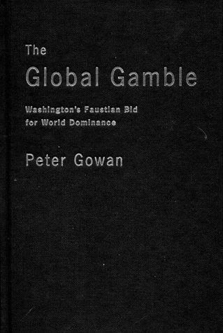 The global gamble