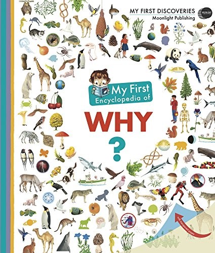 My First Encyclopedia of Why?