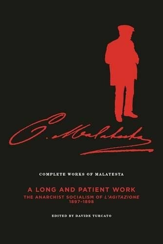 The Complete Works of Malatesta Vol. III