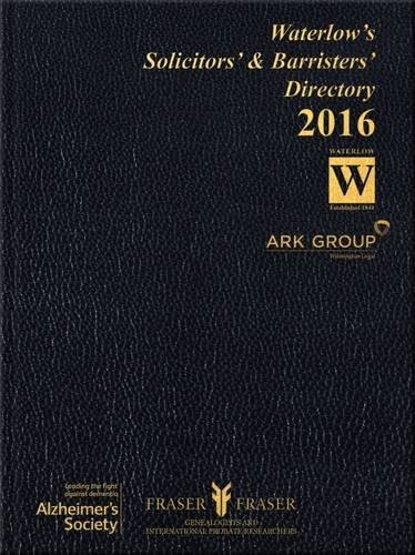 Waterlow's Solicitors' and Barristers' Directory 2016