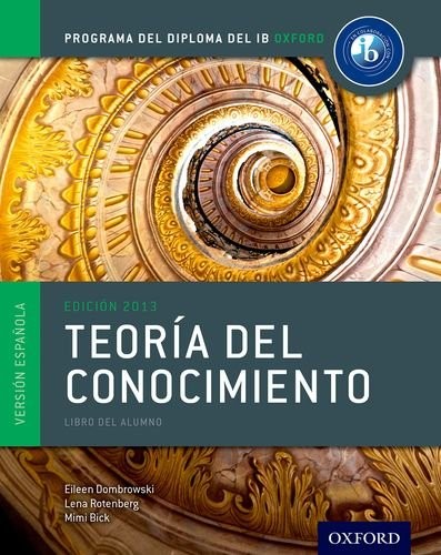 IB Teoria del Conocimiento Libro del Alumno