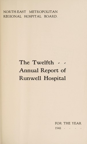 Annual report of the Runwell Hospital
