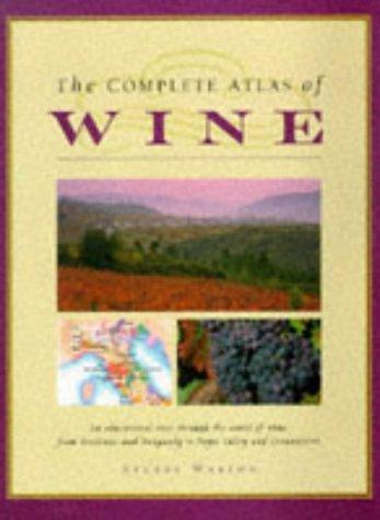The Complete Atlas of Wine