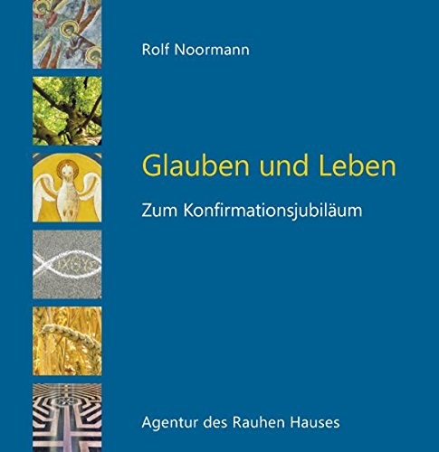 Glauben und Leben