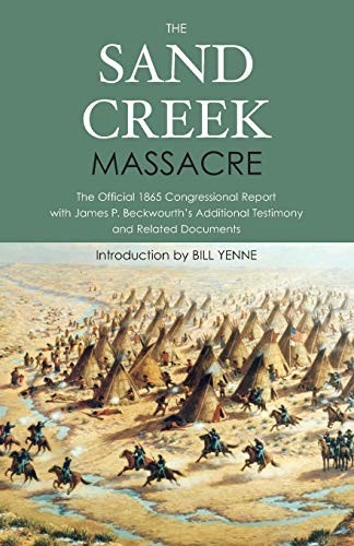 The Sand Creek Massacre