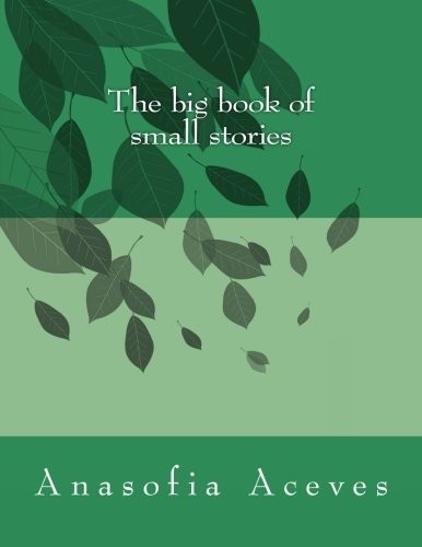 The big book of small stories