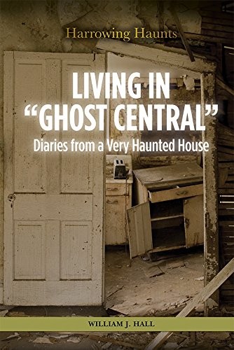 Living in "Ghost Central"