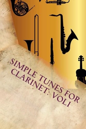 Simple Tunes For Clarinet : Vol1