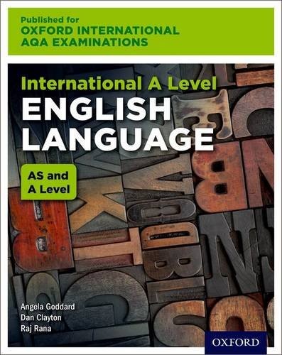 Oxford International AQA Examinations : International A Level English Language