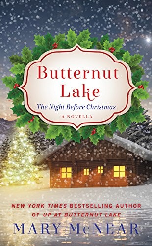 Butternut Lake : The Night Before Christmas