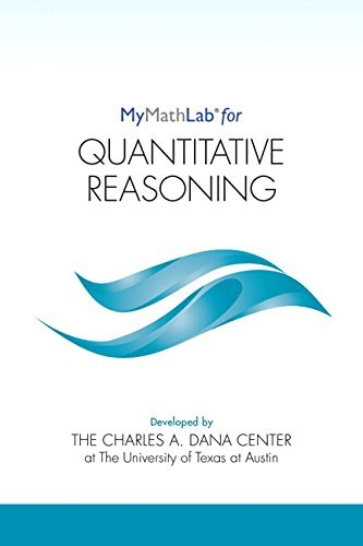 MyLab Math for Quantitative Reasoning -- Student Access Kit