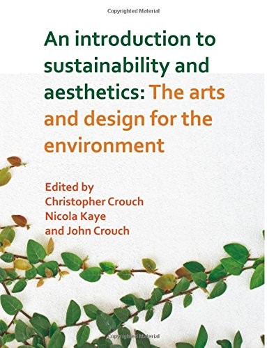 An Introduction to Sustainability and Aesthetics