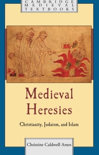 Medieval Heresies