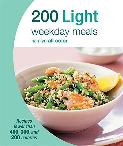 200 Light Weekday Meals
