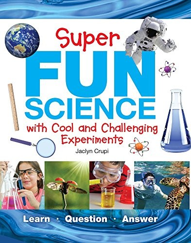 Super Fun Science