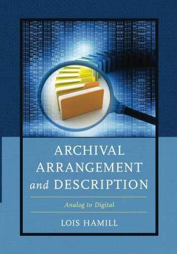 Archival Arrangement and Description