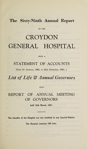 Annual report of the Croydon General Hospital with a statement of accounts