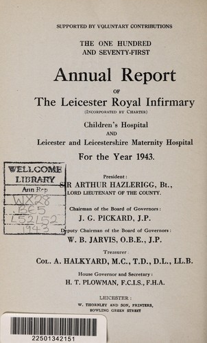 Annual report of the Leicester Royal Infirmary, Children's Hospital and Leicester and Leicestershire Maternity Hospital