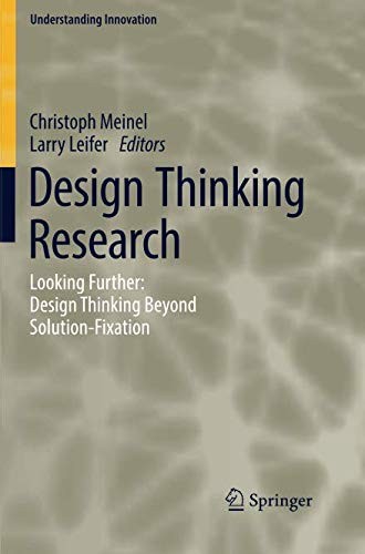 Design Thinking Research : Looking Further