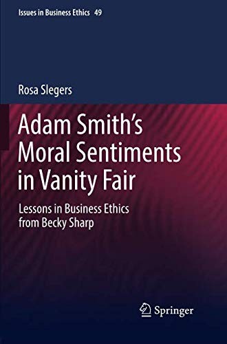 Adam Smith's Moral Sentiments in Vanity Fair