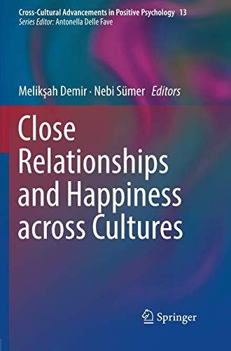 Close Relationships and Happiness across Cultures