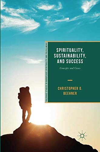 Spirituality, Sustainability, and Success
