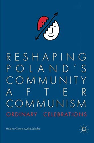 Reshaping Poland's Community after Communism