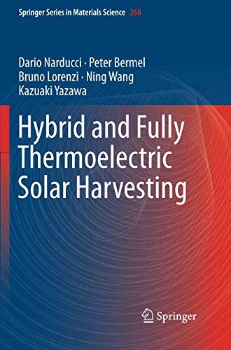 Hybrid and Fully Thermoelectric Solar Harvesting