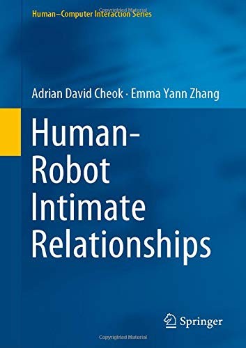 Human-Robot Intimate Relationships