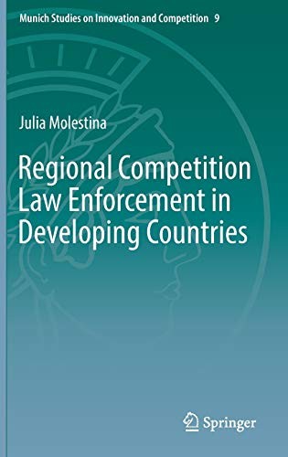Regional Competition Law Enforcement in Developing Countries