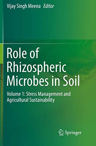 Role of Rhizospheric Microbes in Soil : Volume 1