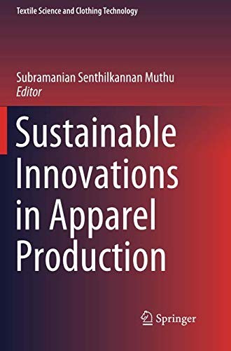Sustainable Innovations in Apparel Production