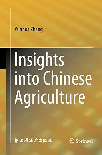 Insights into Chinese Agriculture