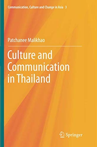 Culture and Communication in Thailand