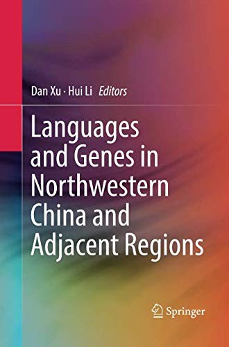 Languages and Genes in Northwestern China and Adjacent Regions